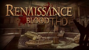 Renaissance Blood THD [ENG][Android] (2012)