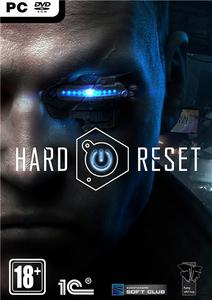 Hard Reset (RePack от Spieler) (2011) PC