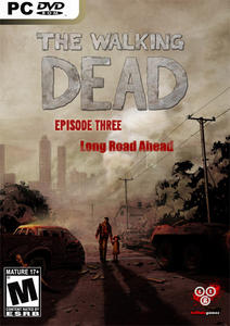The Walking Dead: Episode 3 - Long Road Ahead [ENG][L] /Telltale Games/ (2012) PC