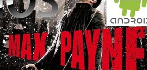 Max Payne [RUS] [Android] (2012)