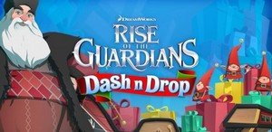 Rise of the guardians Dash n Drop 1.1 [ENG][ANDROID] (2013)